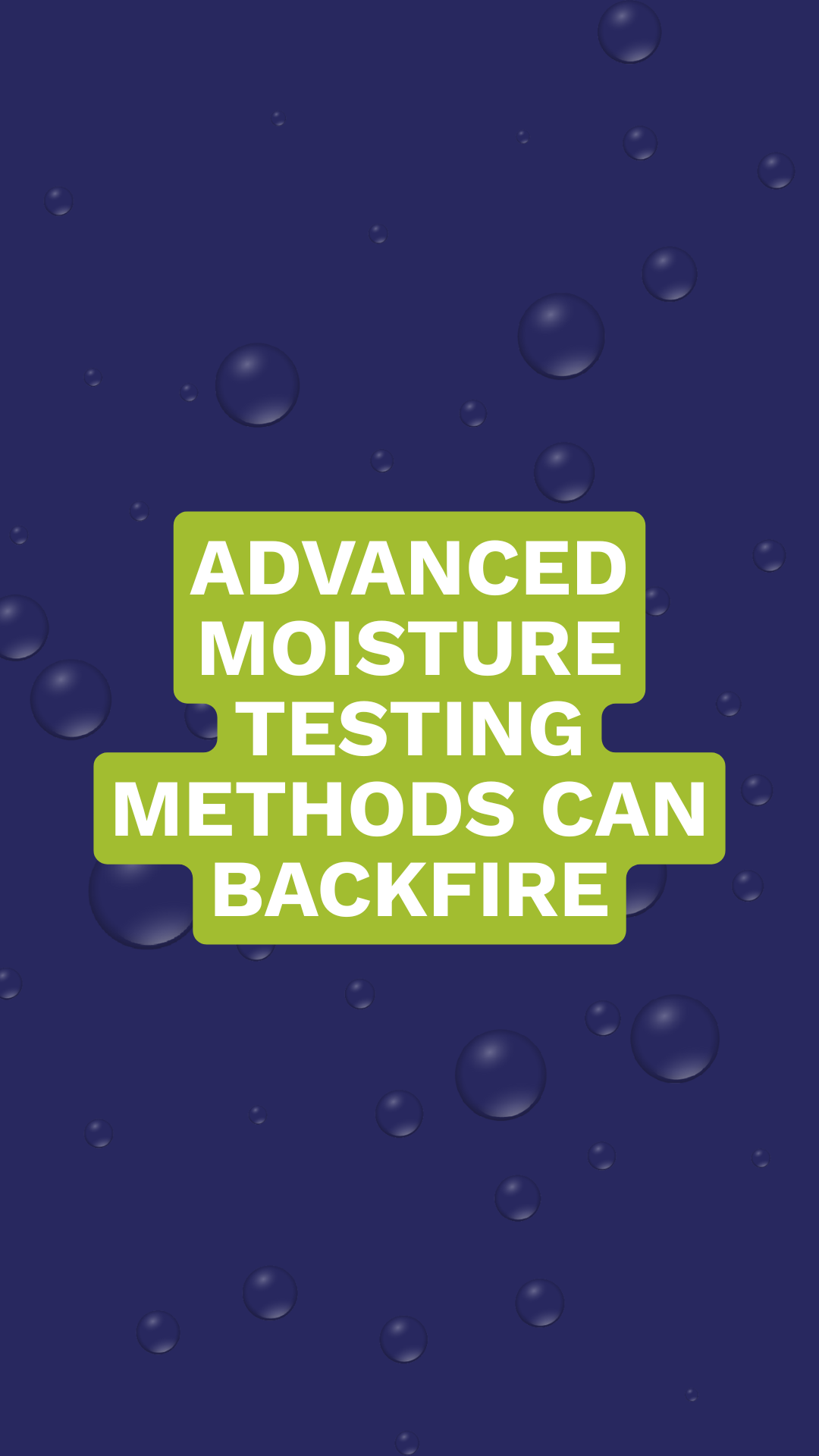 Advanced moisture testing methods 